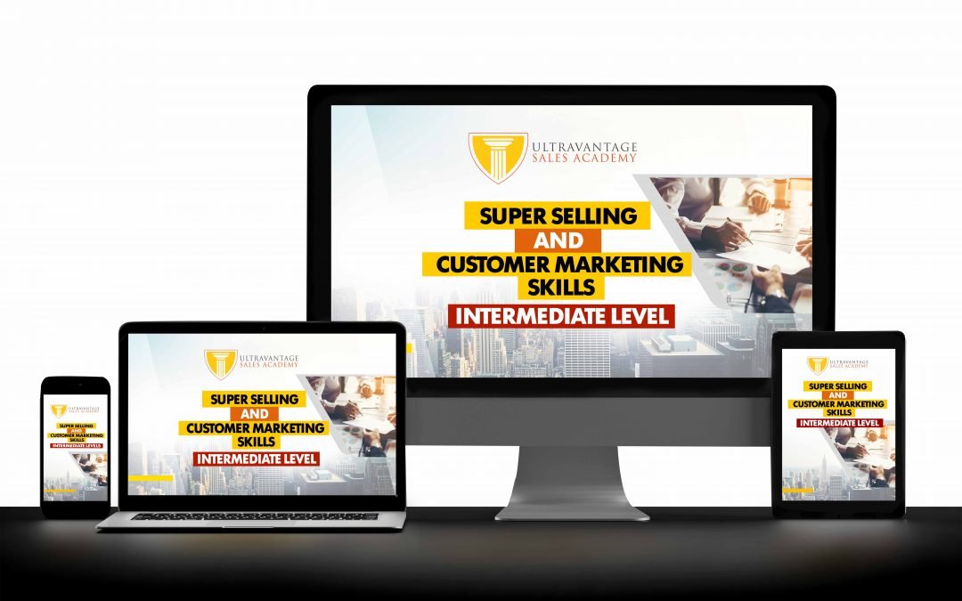 SUPER SELLING AND CUSTOMER MARKETING SKILLS (INTERMEDIATE LEVEL)